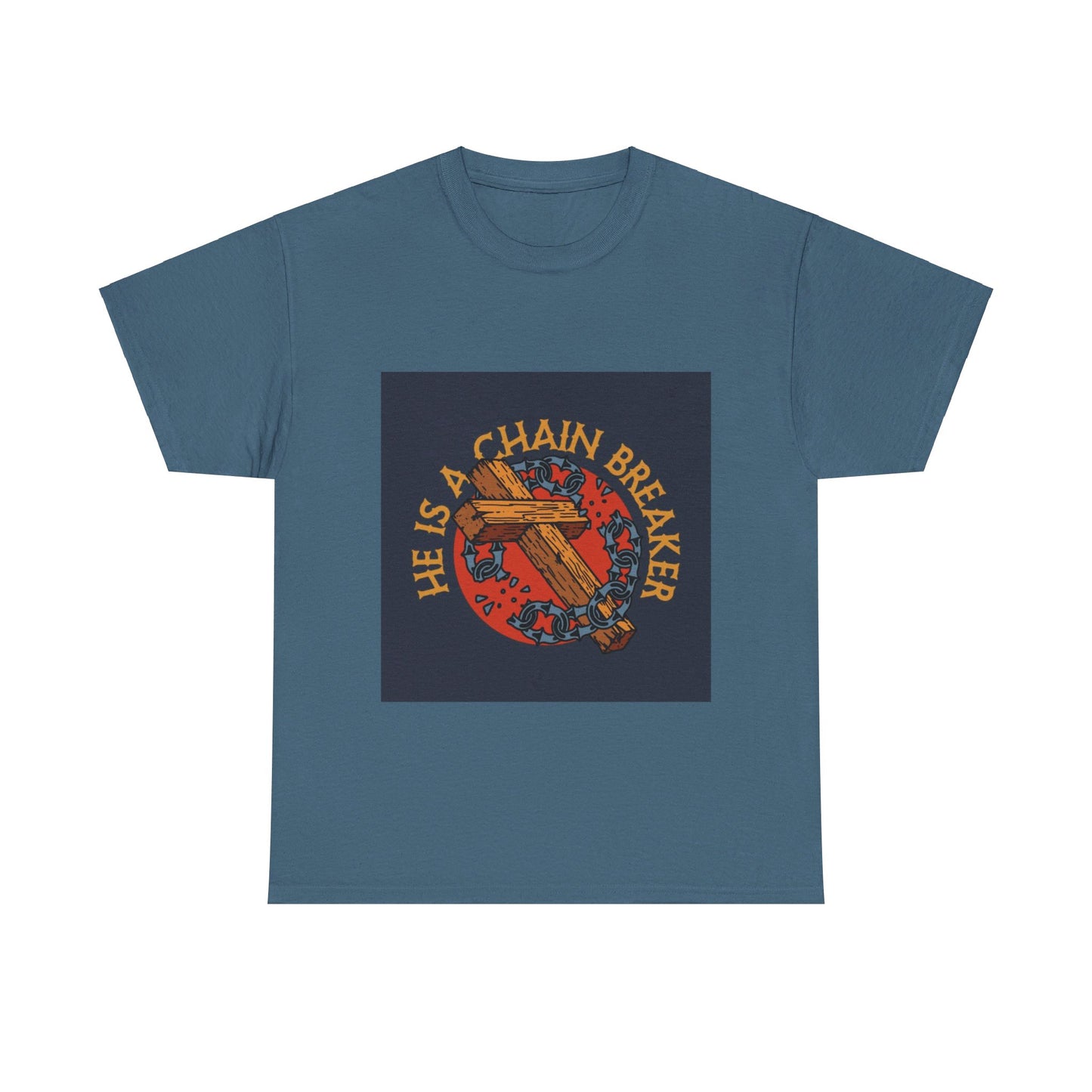 He is a chain breaker Christian, Unisex Heavy Cotton Tee