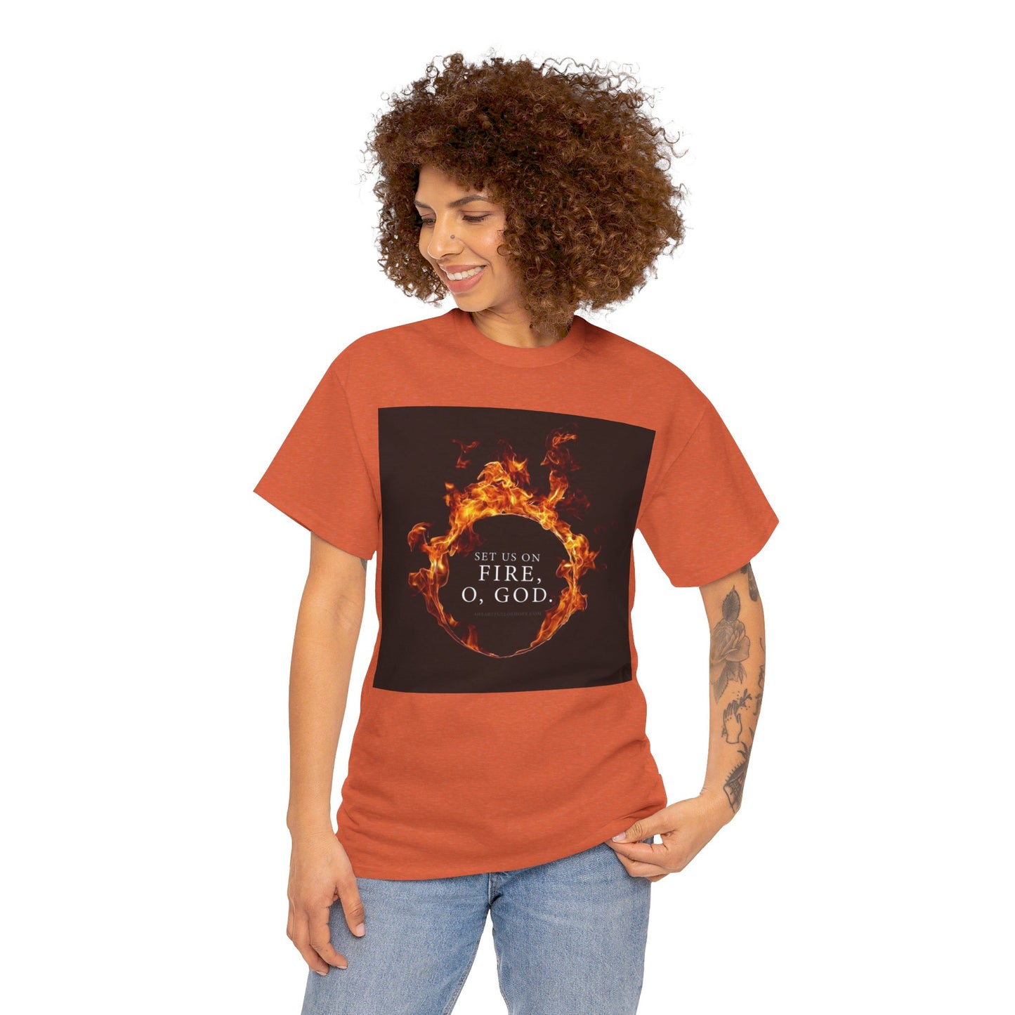 Set us on Fire O God Christian, Unisex Heavy Cotton Tee