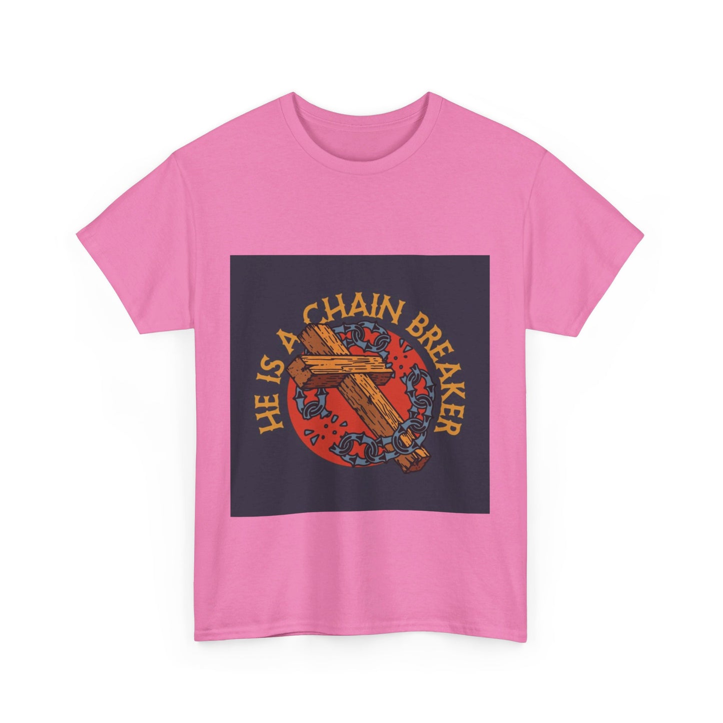 He is a chain breaker Christian, Unisex Heavy Cotton Tee