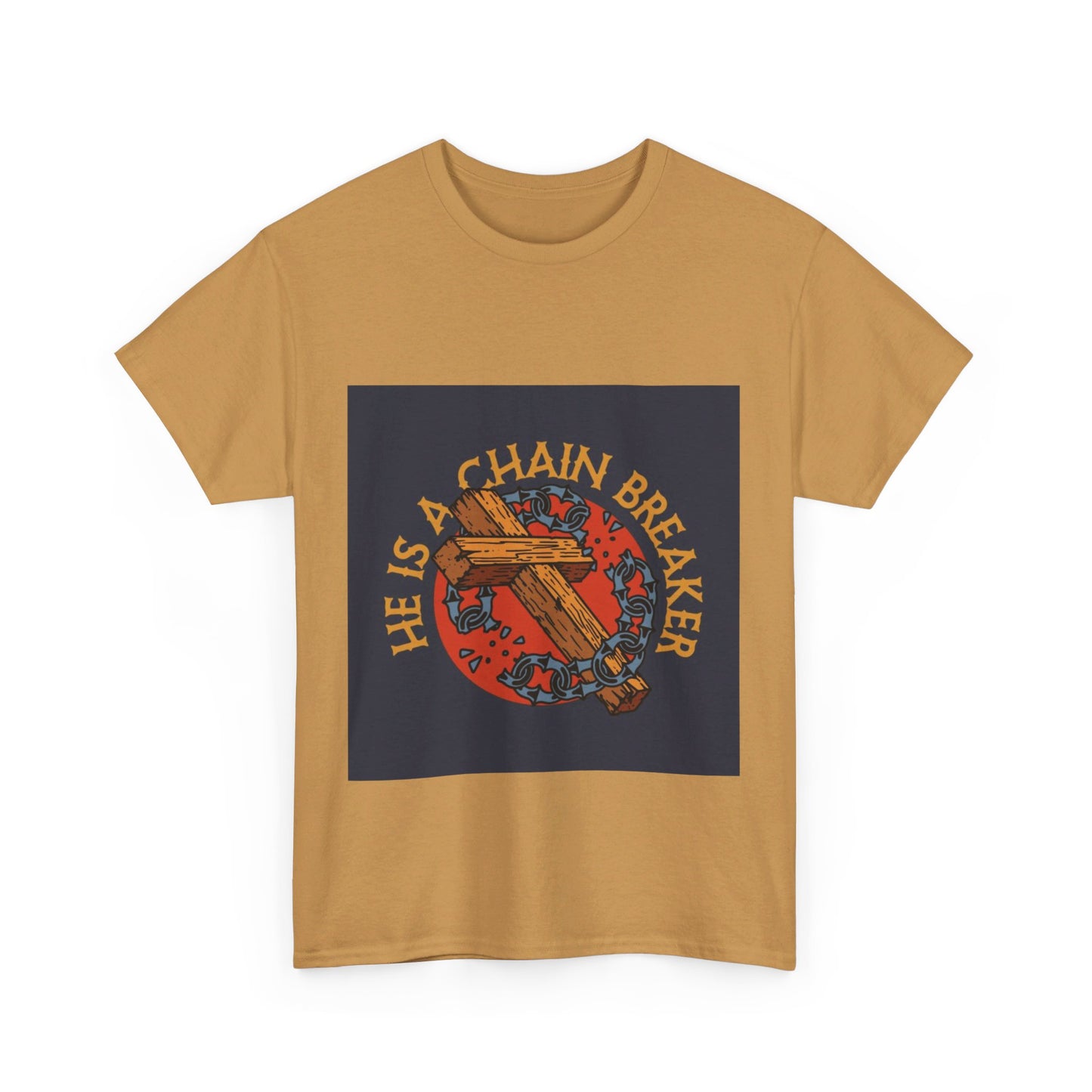 He is a chain breaker Christian, Unisex Heavy Cotton Tee