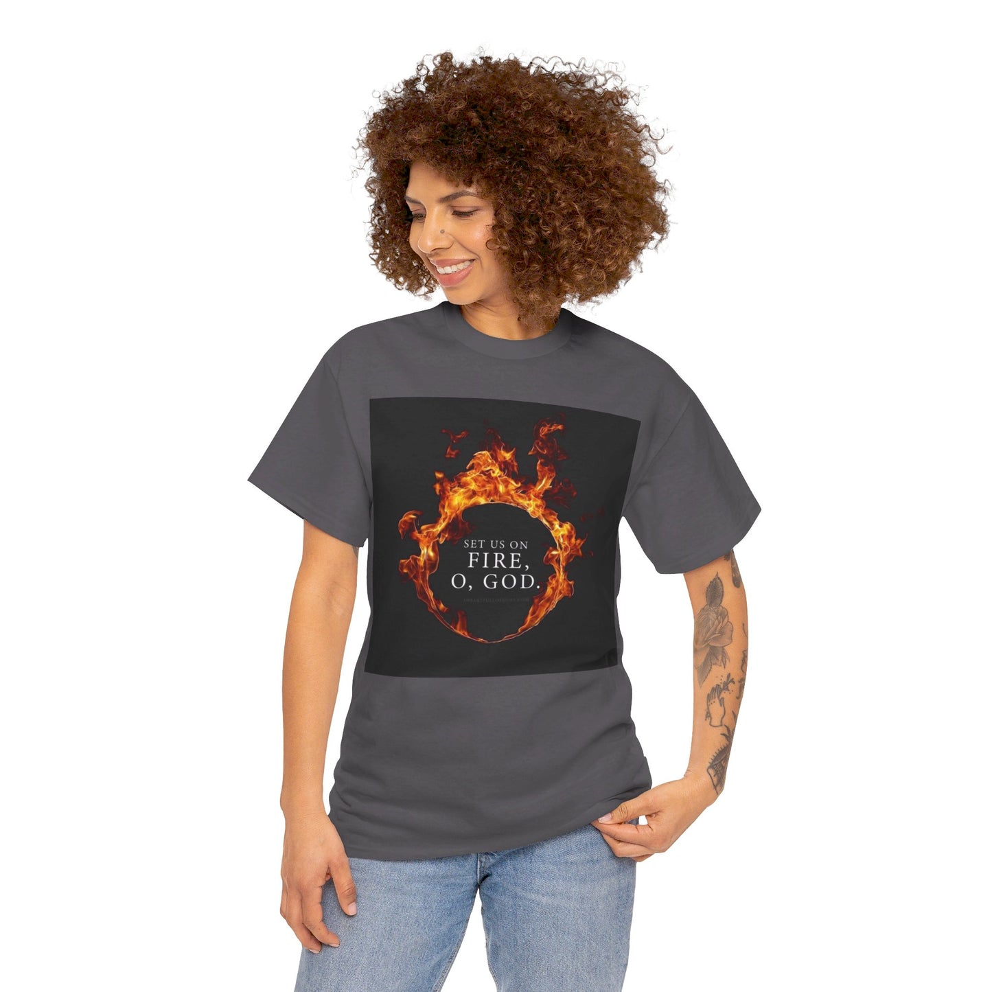 Set us on Fire O God Christian, Unisex Heavy Cotton Tee