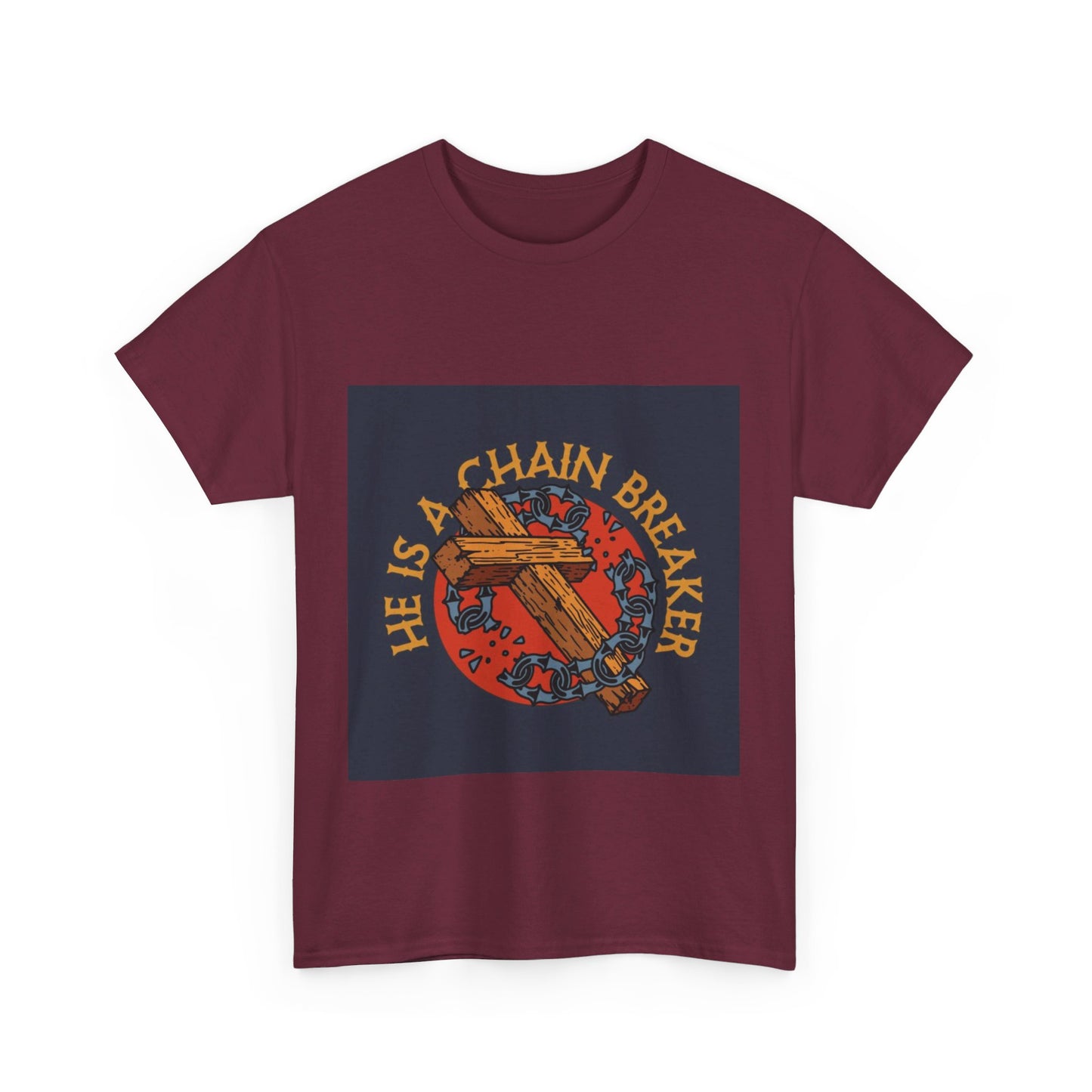 He is a chain breaker Christian, Unisex Heavy Cotton Tee