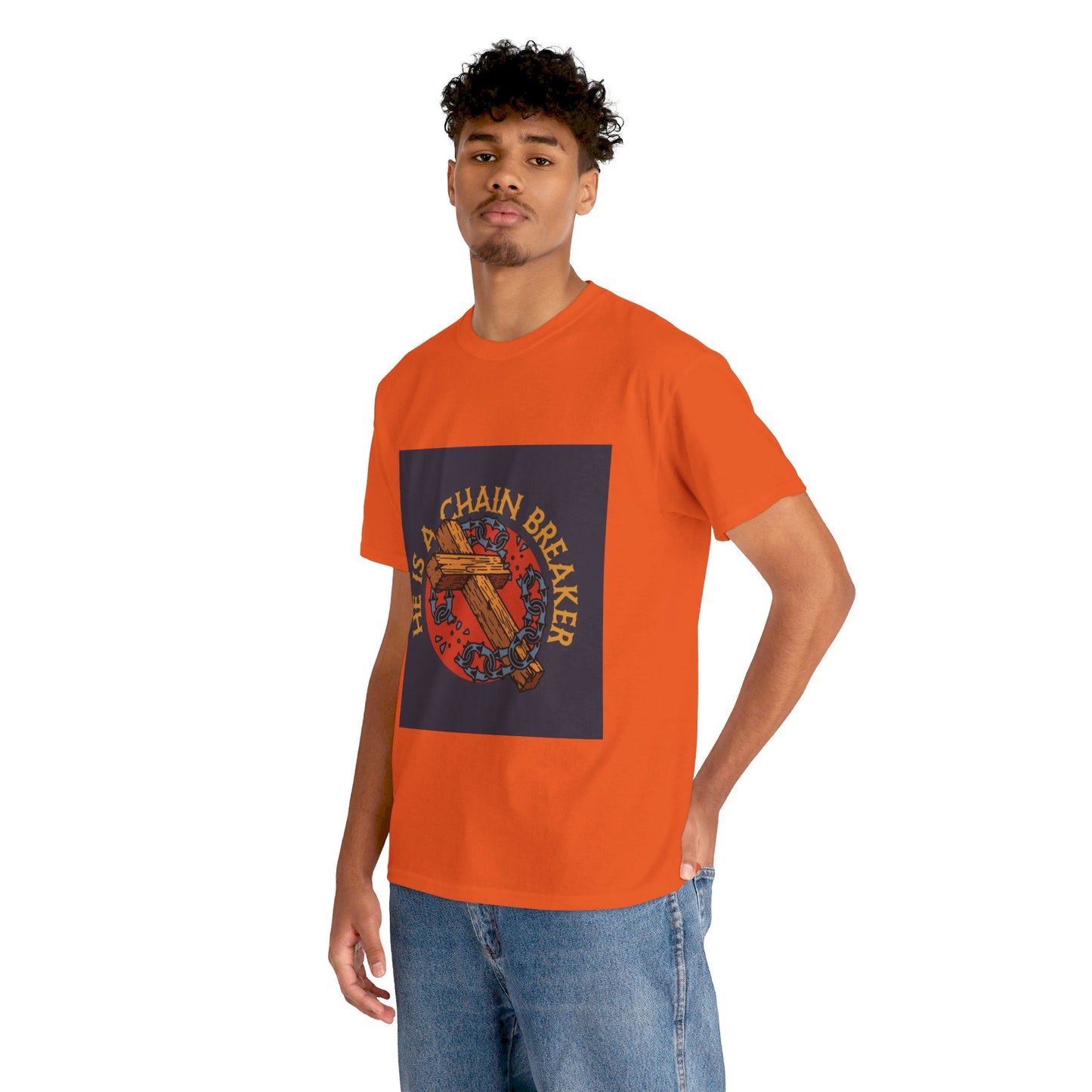 He is a chain breaker Christian, Unisex Heavy Cotton Tee