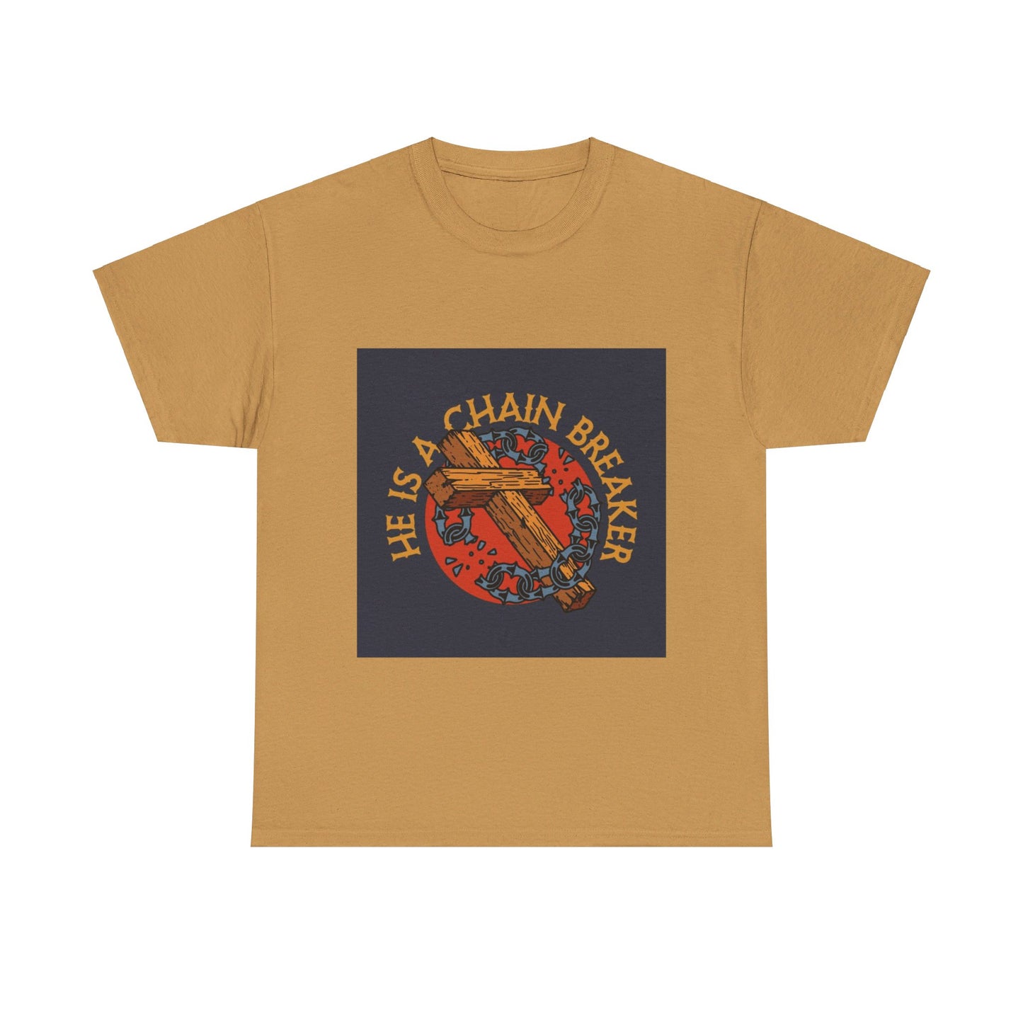 He is a chain breaker Christian, Unisex Heavy Cotton Tee