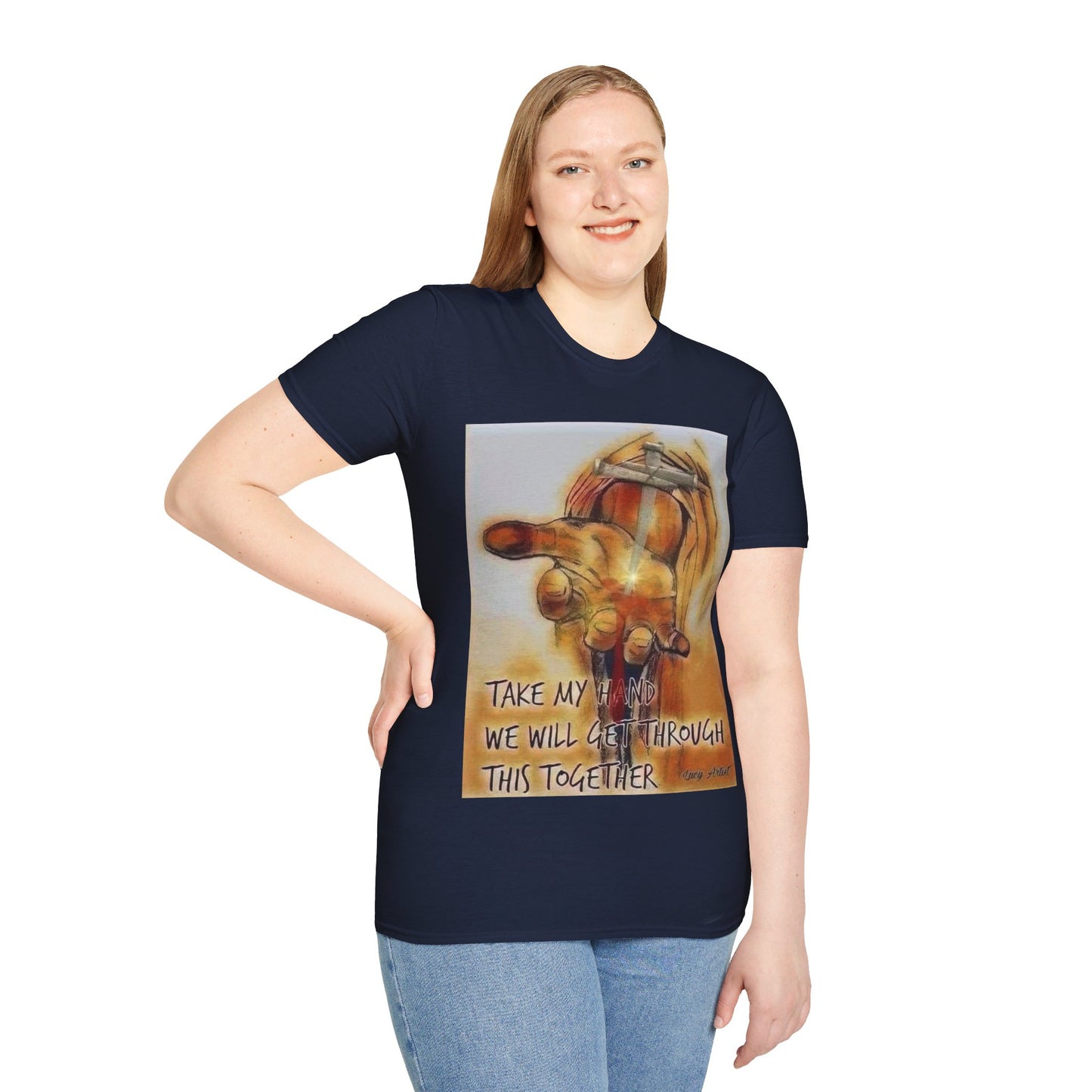 Take ma hand we will get through this together Unisex Softstyle T-Shirt