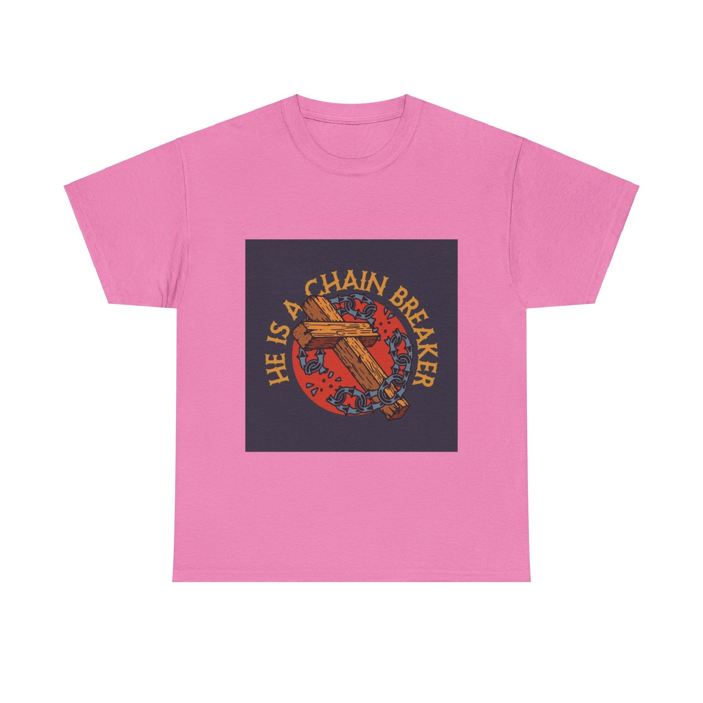 He is a chain breaker Christian, Unisex Heavy Cotton Tee