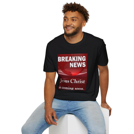 Jesus Christ is coming soon Christianm Unisex Softstyle T-Shirt