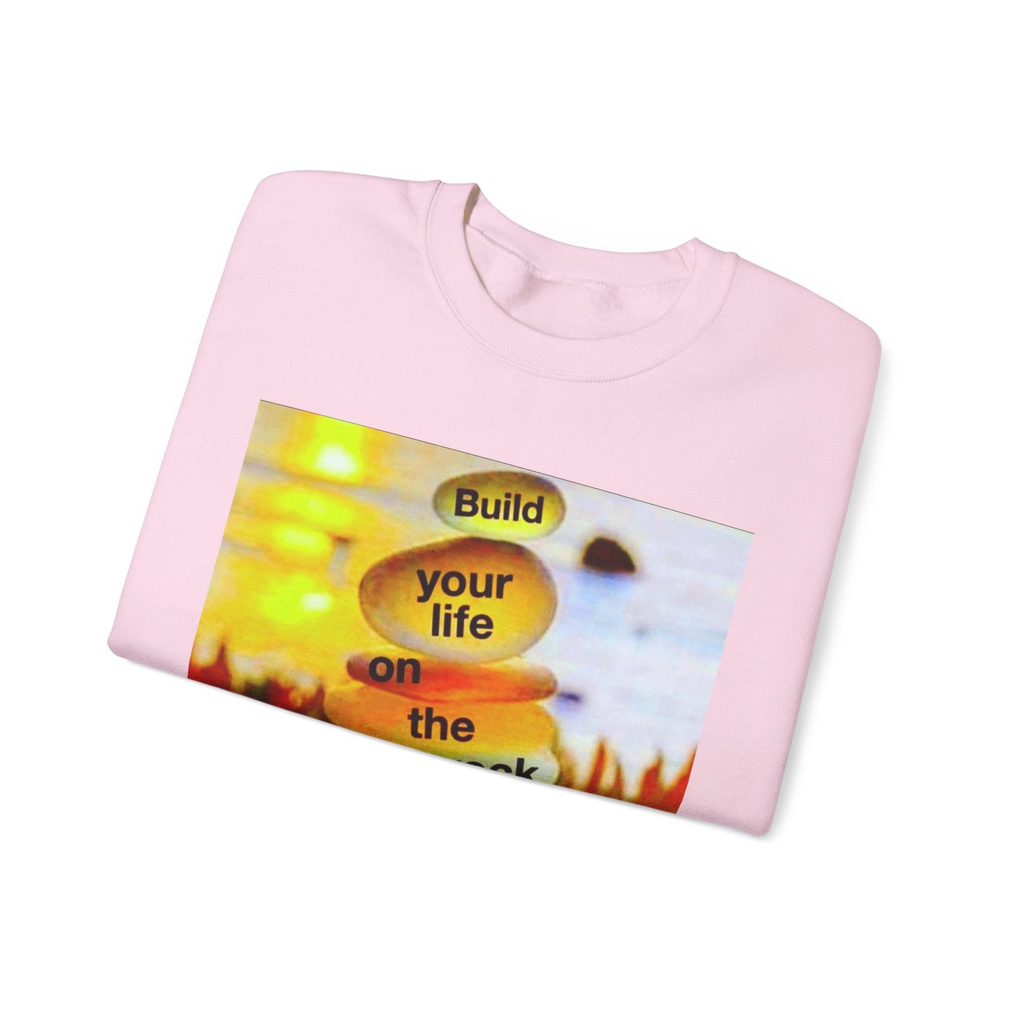 Build your life on the rock of Jesus Christ, Unisex Heavy Blend™ Crewneck Sweatshirt